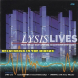 Lysis & Australysis Electroband - Lysislives: Resounding In The Mirror (2CD) '2000