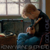 Kenny Wayne Shepherd - Goin' Home '2014