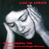 Marilyn Crispell Trio - Live In Zurich '1990