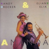 Randy Brecker & Eliane Elias - Amanda '1985