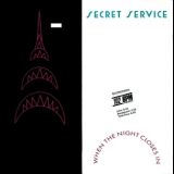 Secret Service - When The Night Closes In '1985