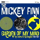 The Mickey Finn - Garden Of My Mind: The Complete Recordings 1964-1967 '2015