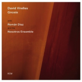 David Virelles, Roman Diaz & The Nosotros Ensemble - Gnosis  '2017