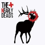 The Nearly Deads - The Nearly Deads '2011