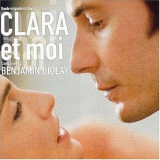 Benjamin Biolay - Clara Et Moi '2004