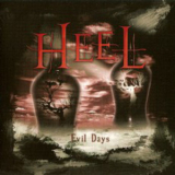 Heel - Evil Days '2007