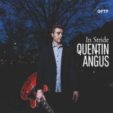 Quentin Angus  - In Stride  '2017