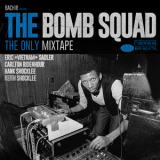 Bachir - The Bomb Squad : The Only Mixtape '2014