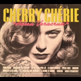 Cherry Cherie - Adieu Veracruz '2017