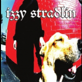 Izzy Stradlin - Like A Dog '2005