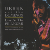 Derek & The Dominos - Live At The Fillmore (2CD) '1970