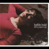 Hafdis Huld - Dirty Paper Cup '2005