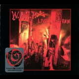 W.A.S.P. - Live... In The Raw '1987