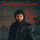 The Egyptian Lover - One Track Mind '1986