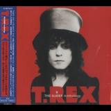 Marc Bolan & T. Rex - The Slider: Anthology '2003