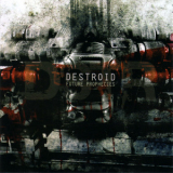 Destroid - Future Prophecies '2004