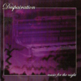 Despairation - Music For The Night '2004