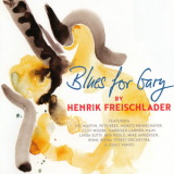 Henrik Freischlader - Blues For Gary '2017