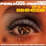 Itzhak Perlman & Andre Previn - It's A Breeze (1992 Remaster) '1981