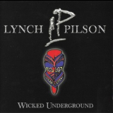 Lynch Pilson - Wicked Underground '2003