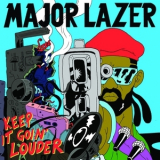 Major Lazer Feat. Nina Sky & Ricky Blaze - Keep It Goin' Louder (remixes) '2009