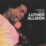 Luther Allison - Luther's Blues '1974