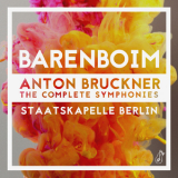 Daniel Barenboim, Staatskapelle Berlin - Anton Bruckner: The Complete Symphonies ##1-5 '2016