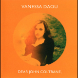 Vanessa Daou - Dear John Coltrane '1999