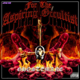 GhosteMane - For The Aspiring Occultist '2015