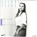 Eliane Elias - So Far So Close '1989