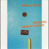 Giorgio Gaslini Sestetto - Free Actions '1977