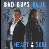 Bad Boys Blue - Heart & Soul '2008