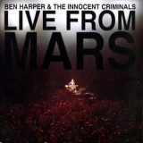 Ben Harper & The Innocent Criminals - Live From Mars (disc Two) '2001