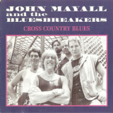 John Mayall & The Bluesbreakers - Cross Country Blues (1994, OW 30009) '1992
