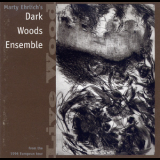 Marty Ehrlich's Dark Woods Ensemble - Live Wood (2CD) '1997