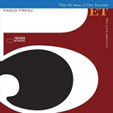 Paolo Fresu Quintet - Incantamento '2007