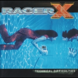 Racer X - Technical Difficulties '1999