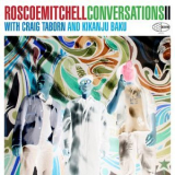 Roscoe Mitchell - Conversations II '2014