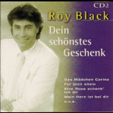 Roy Black - Dein Schoenstes Geschenk '1999