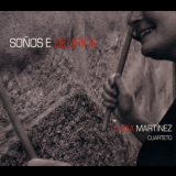 Lucia Martinez Cuarteto - Sonos E Delirios '2008