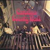 Elf - Carolina County Ball (Line LICD9.00115 O, Germany) '1974