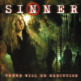 Sinner - There Will Be Execution (Nuclear Blast, NB 1035-2, Germany) '2003