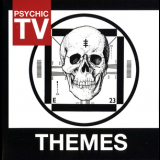 Psychic TV - Themes '2011