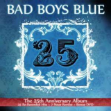 Bad Boys Blue - 25 (CD1) '2011