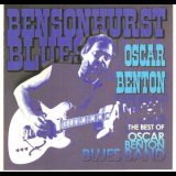 Oscar Benton Blues Band - Bensonhurst Blues (2CD) '2009