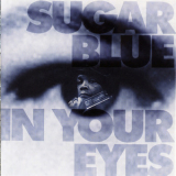 Sugar Blue - In Your Eyes '1995