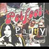 Dj Sirop - Perfect Party (CD3) '2004