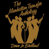 The Manhattan Transfer - The Manhattan Transfer Anthology (Down In Birdland) '1992