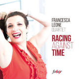 Francesca Leone Quartet - Racing Against Time '2017