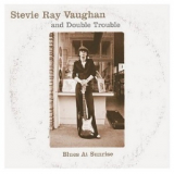 Stevie Ray Vaughan & Double Trouble - Blues At Sunrise '2000